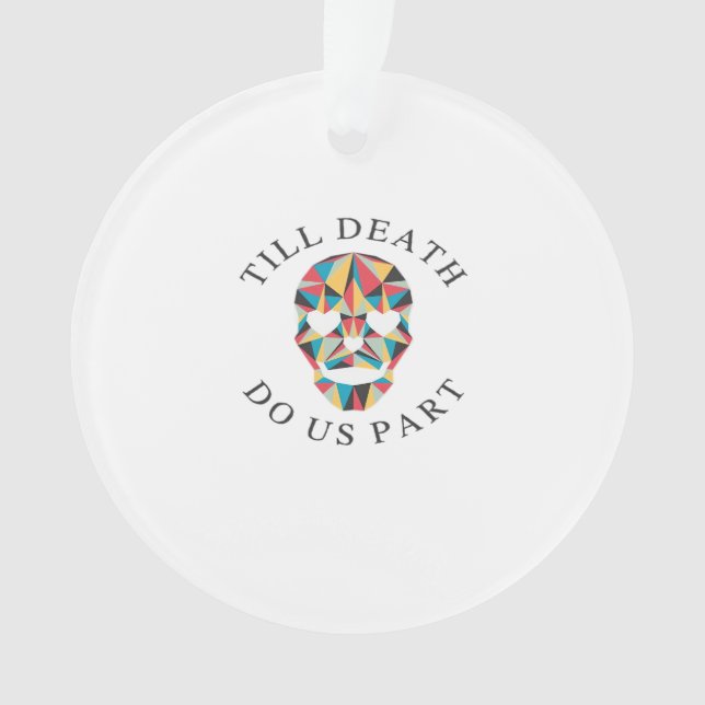 Til Death Do us Funny & Classic Halloween Ornament (Vorderseite)