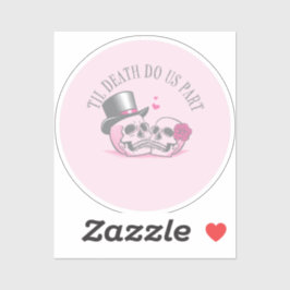 Til Death Do us Part Aufkleber