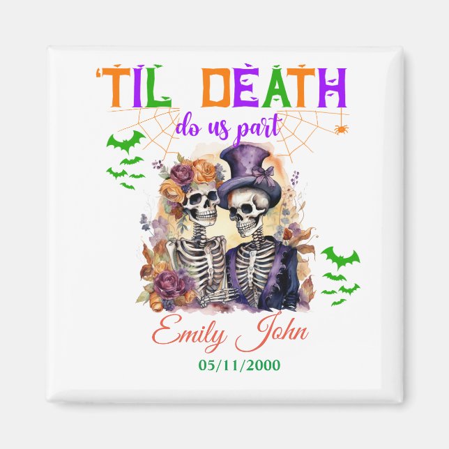 Til Death Do us Part Eternale Liebe Halloween Skul Magnet (Vorne)