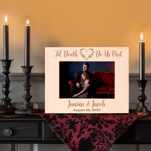 Til Death Do us Part Gothic Moody Custom Wedding Geätzte Rahmen (Von Creator hochgeladen)