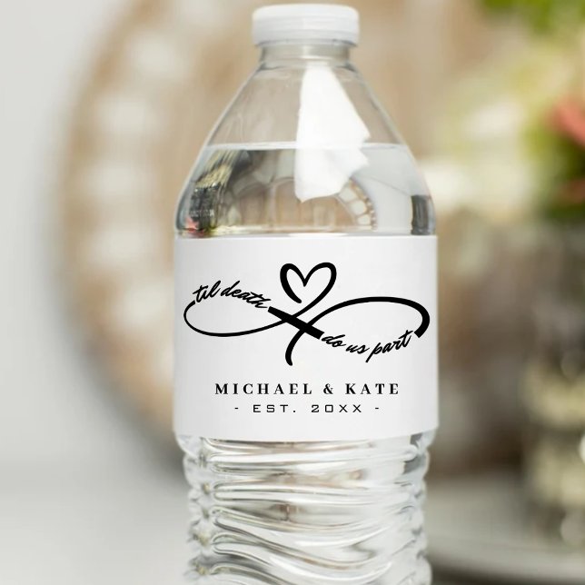 Til Death Do us Part Infinity Symbol Heart Wedding (Til Death Do Us Part Infinity Symbol Heart Wedding Water Bottle Label
)