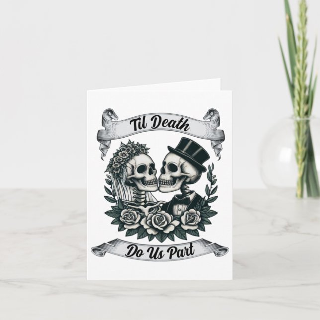 Til Death Do us Part Skeleton Brie and Groom Marr Karte (Vorderseite)