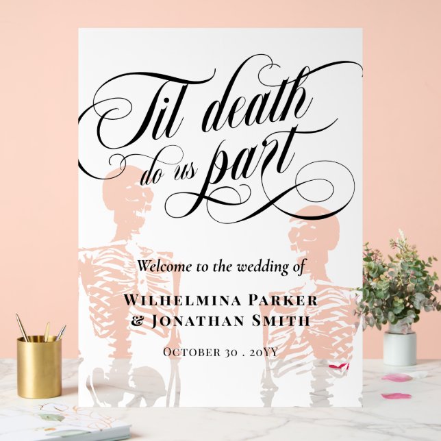 Til Death Do us Part Transparente Skelette willkom Acrylschild (Hochzeit)