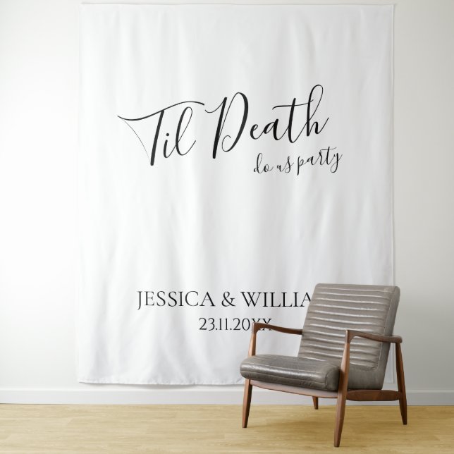 Til Death Do Us Party Night Before Wedding Sign Wandteppich (Beispiel)