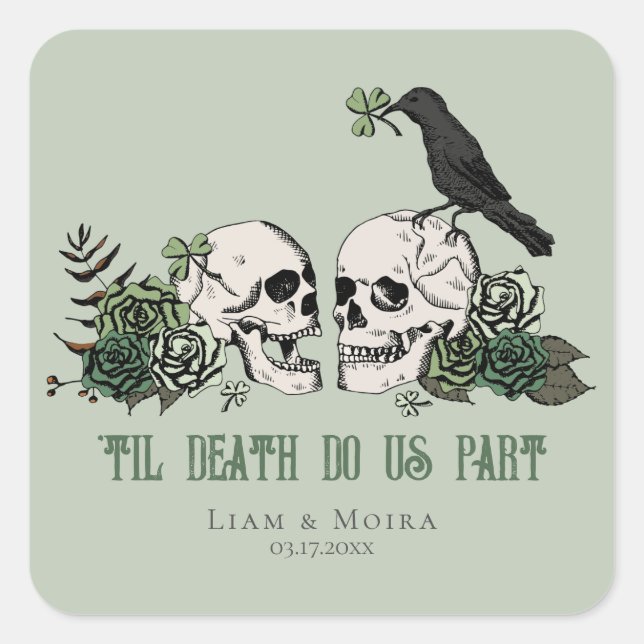 Til Death Gothic Floral Skull Irish Wedding Quadratischer Aufkleber (Vorderseite)