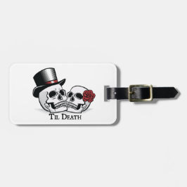 Til Death Mr. und Mrs. Wedding Skulls Gepäckanhänger