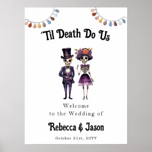 Til Death Skeletons Affiche de bienvenue Mariage