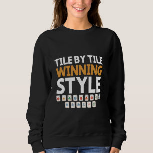 Tile by Tile Gewinner Style Tile Spiel Mahjong Pla Sweatshirt