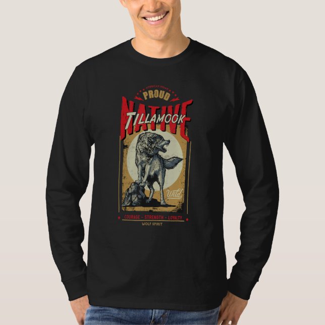 Tillamook Native American Indian Born Wolf Spirit  T-Shirt (Vorderseite)