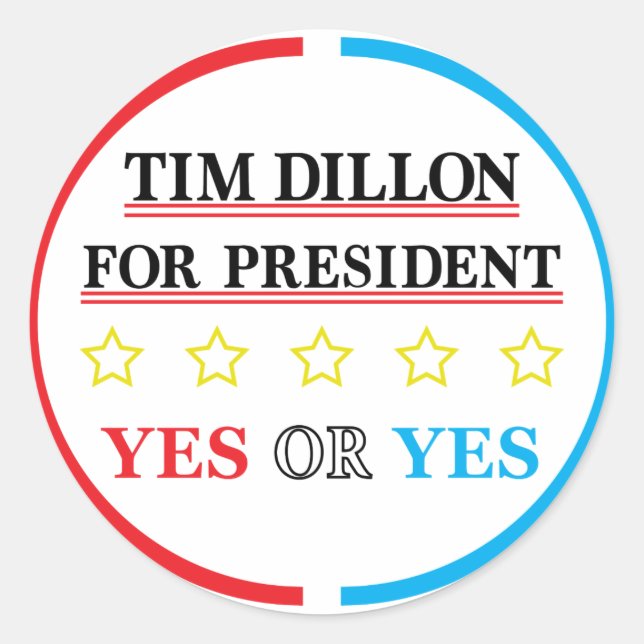 Tim Dillon, Präsident des Schlüsselanhängers für d Runder Aufkleber (Vorderseite)
