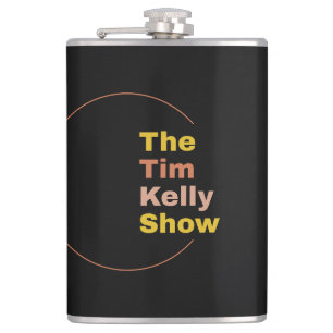 Tim Kelly Show Flask Flachmann