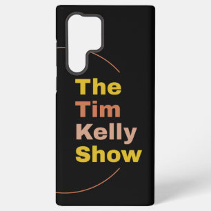 Tim Kelly Show Samsung Phone Case Samsung Galaxy Hülle