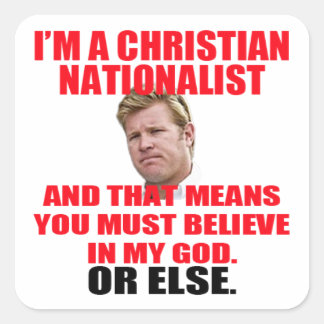 Tim Sheehy ist Christlich nationalistisch Quadratischer Aufkleber