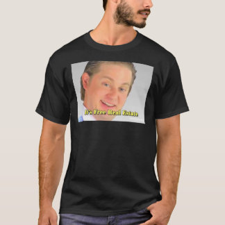 Tim und Eric - It&x27;s Free Real Anwesen Essentia T-Shirt