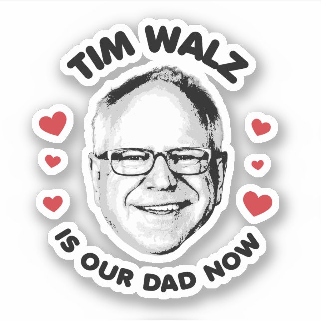 Tim Walz ist jetzt unser Vater Aufkleber (Vorderseite)