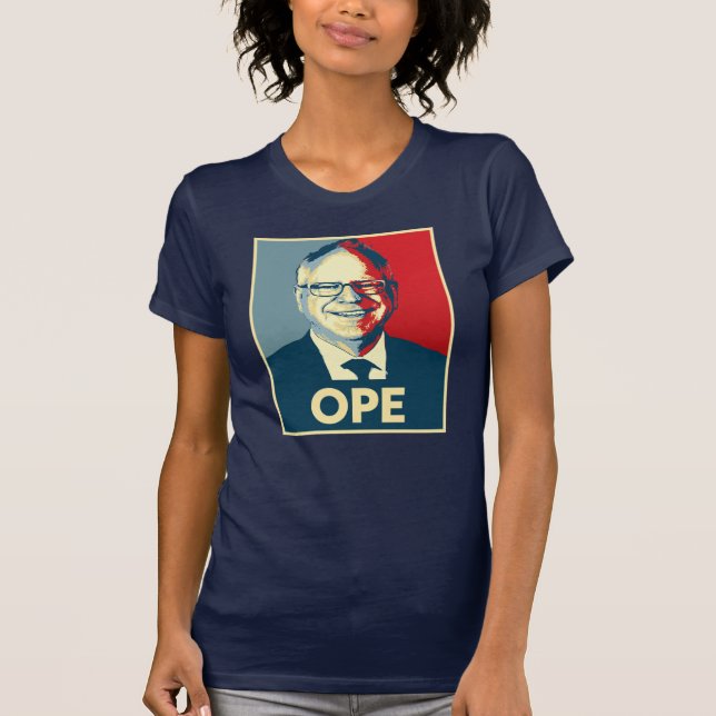 Tim Walz OPE T-Shirt (Vorderseite)