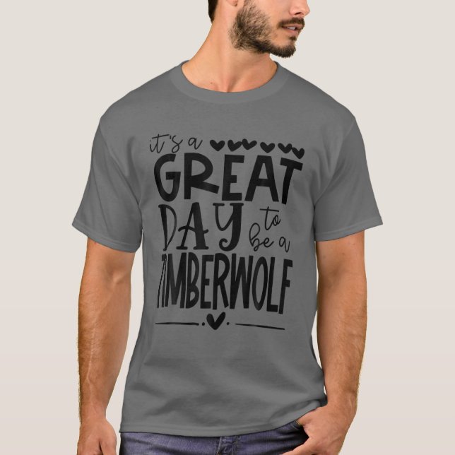 Timberwolf Timberwolves School Fan Team Spirit Gre T-Shirt (Vorderseite)