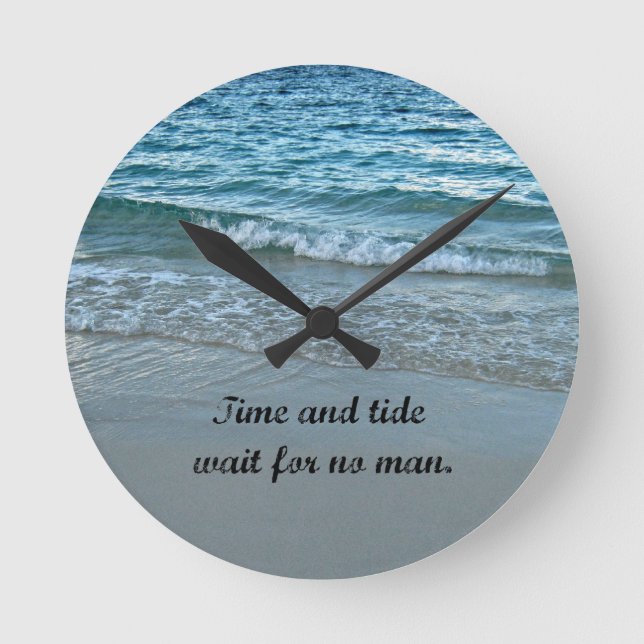 Time and tide wait for no one. runde wanduhr (Vorderseite)