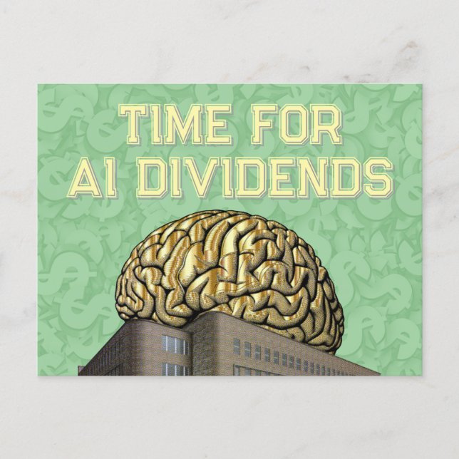 Time For AI Dividends Postkarte (Vorderseite)