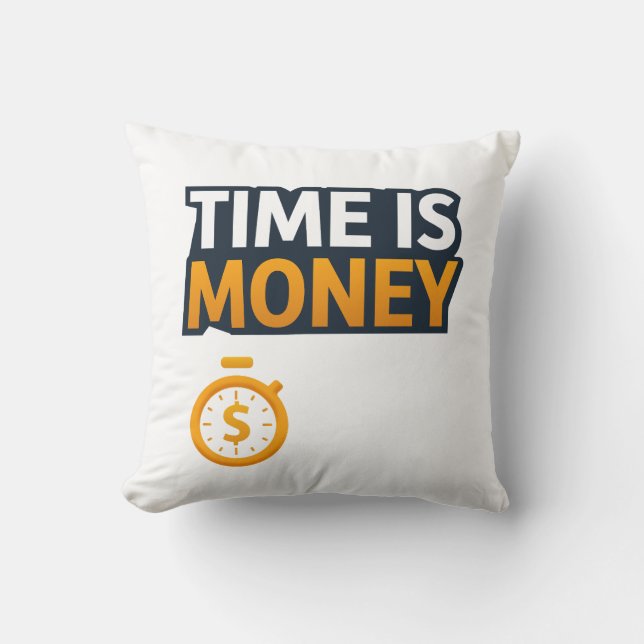 Time Is Money – Hustle Mindset T-Shirt | Entrepren Kissen (Vorderseite)