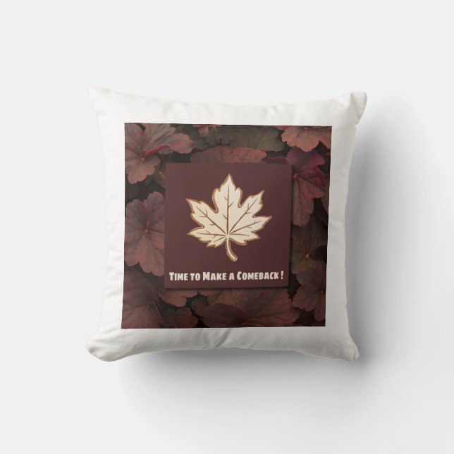 Time to Make a Comeback – Autumn Leaf Pillow Kissen (Vorderseite)