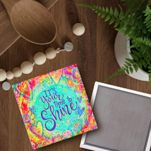 "Time to Shine" Inspirivity Magnet