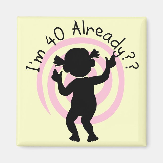 Time Warp 40 Bereits Hemden und Geschenke Magnet (Vorne)