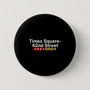 Times Square New York U-Bahn-Stationsschilder, Nyc Button