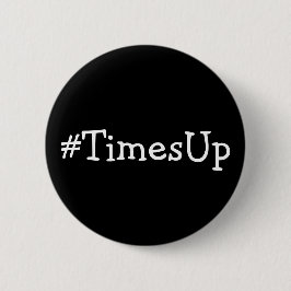 #TimesUp solidarität gegen Missbrauch und Button