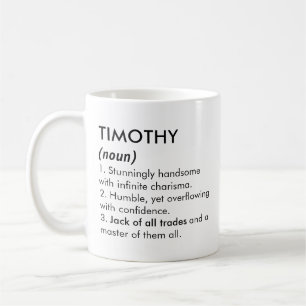 Timothy Name, Bearbeitbarer Name, Benutzerdefinier Kaffeetasse