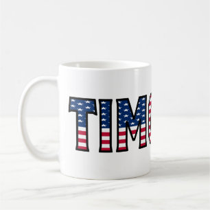 Timothy Name Vorname USA styled Tasse Kaffeetasse