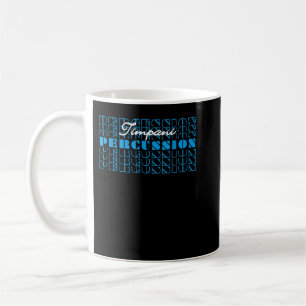 Timpani Drum Perkussionist Marching Band Drums Kaffeetasse