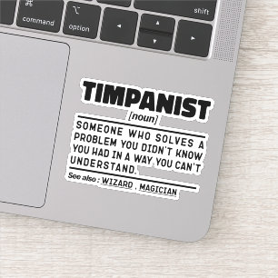 Timpanist Noun Timpani Player Music Teacher Funny Aufkleber