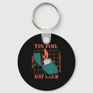 Tin Foil Hat Club - Free Thinker - Verschwörung Re Schlüsselanhänger