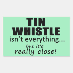 Tin Whistle ist nicht alles rechteckige Aufkleber