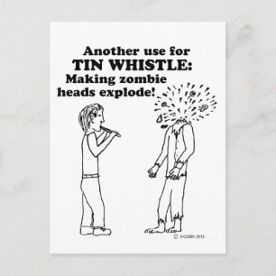 Tin Whistle Zombie Explode Postkarte