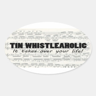 Tin Whistleaholic Life Oval Aufkleber