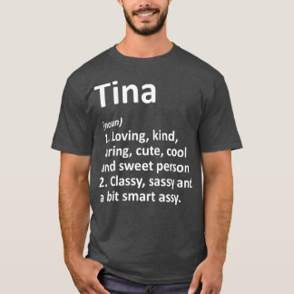 TINA Definition Personalisiert Name Funny Birthday T-Shirt