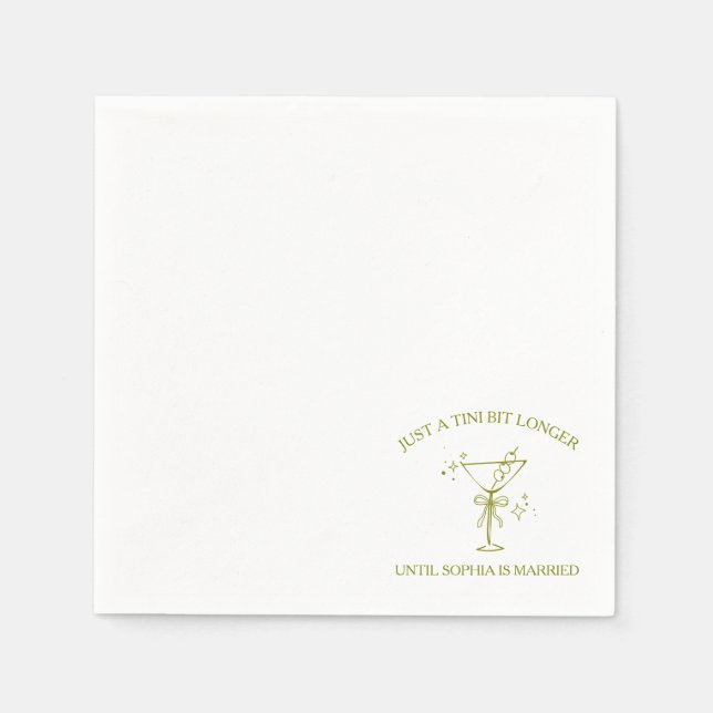 "Tini Bit Longer" Dirty Martini Olive Bachelorette Serviette (Vorderseite)