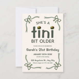Tini Bit Older Dirty Martini Geburtstag Einladung