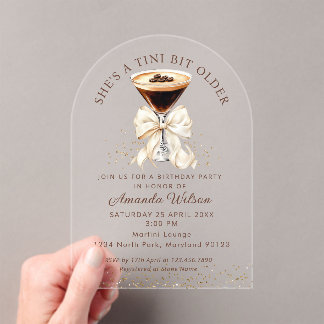 Tini Bit Older Espresso Martini Acrylic Invitation Acryleinladungen