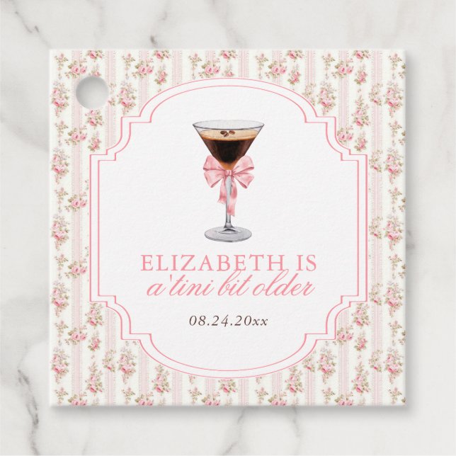 'Tini Bit Older Espresso Martini Coquette Geburtst Geschenkanhänger (Vorderseite)