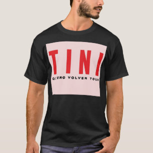 TINI - Quiero Volver Tour! (PINK-Version!) Reisen T-Shirt