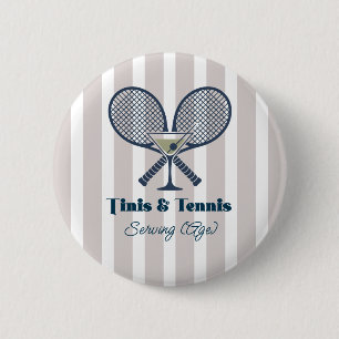 Tinis & Tennis Country Club Vornehme Party Button