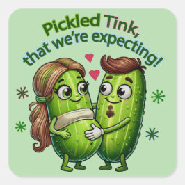 Tink mit Pickle, den wir erwarten Quadratischer Aufkleber