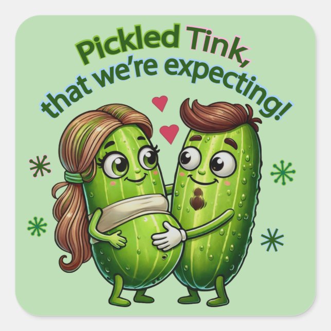 Tink mit Pickle, den wir erwarten Quadratischer Aufkleber (Vorderseite)