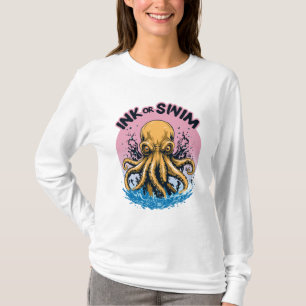 Tinte oder Swimming Octopus Tattoo-Zitat T-Shirt