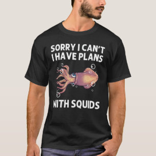 Tintenfisch für Männer Frauen Tintenfisch Kraken T T-Shirt