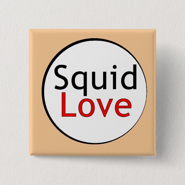Tintenfisch-Liebe-Knopf Button (Vorderseite)