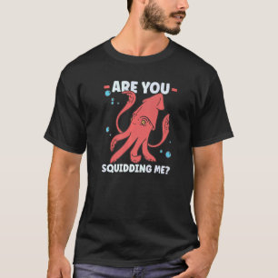 Tintenfisch Octopus Tintenfisch Meeresbiologe 4 T-Shirt